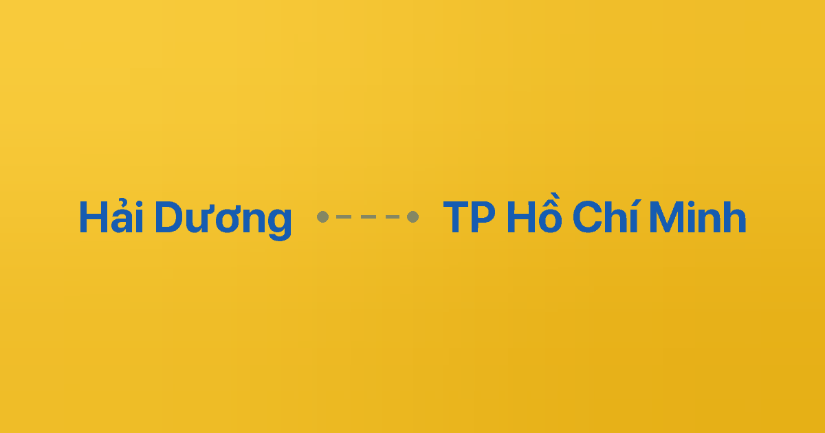 Xe ghép Hải Dương TP Hồ Chí Minh