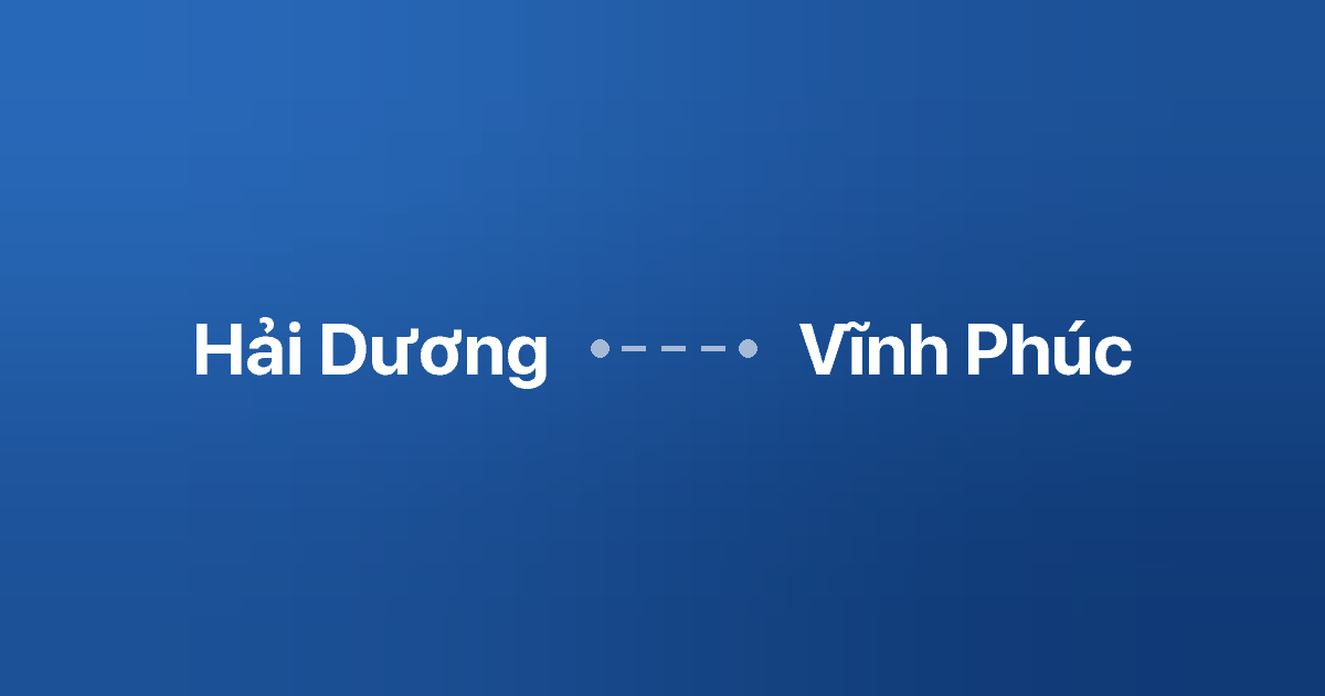 Xe ghép Hải Dương Vĩnh Phúc 5 Xe ghép Hải Dương Vĩnh Phúc