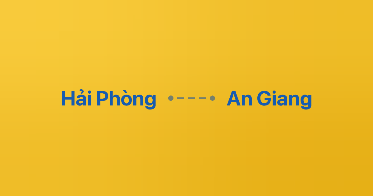 Xe ghép Hải Phòng An Giang