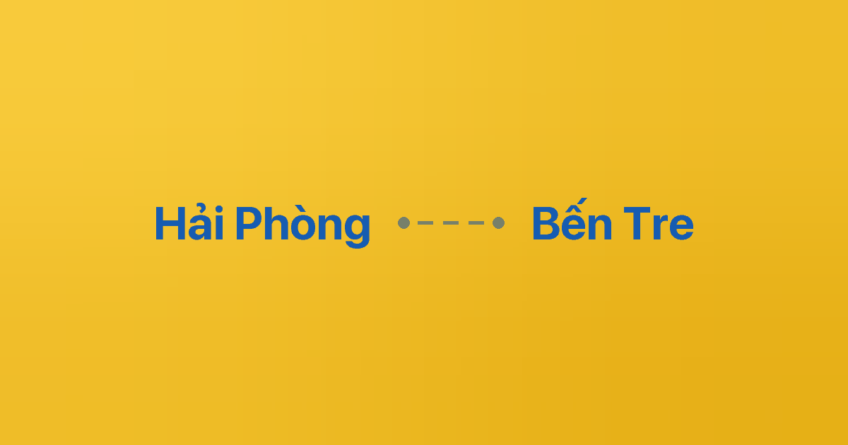 Xe ghép Hải Phòng Bến Tre 4 Xe ghép Hải Phòng Bến Tre