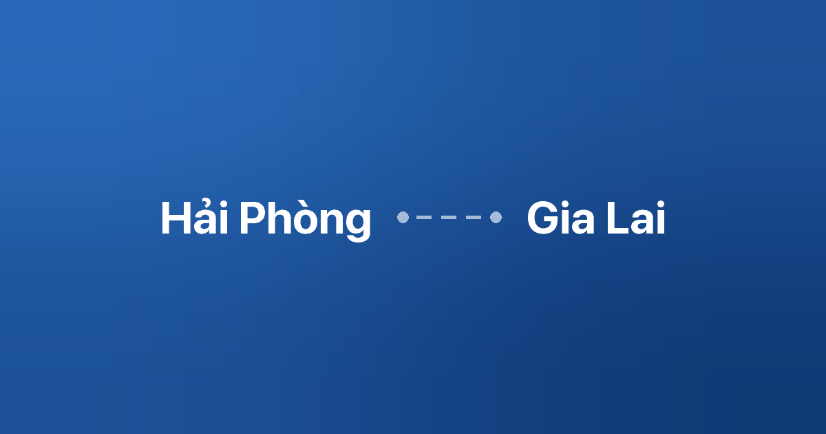 Xe ghép Hải Phòng Gia Lai
