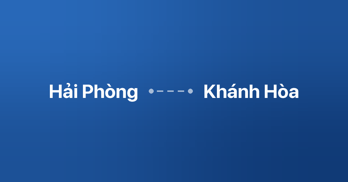 Xe ghép Hải Phòng Khánh Hòa