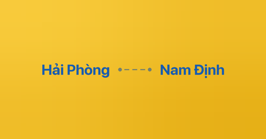 Xe Ghép Hải Phòng Nam Định 4 Xe ghép Hải Phòng Nam Định