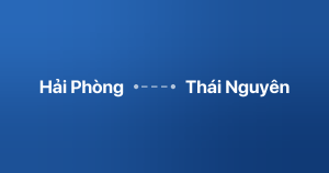 Xe ghép Hải Phòng Thái Nguyên