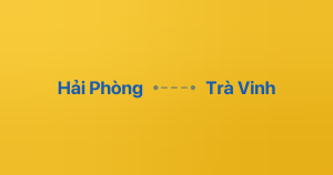 Xe ghép Hải Phòng Trà Vinh