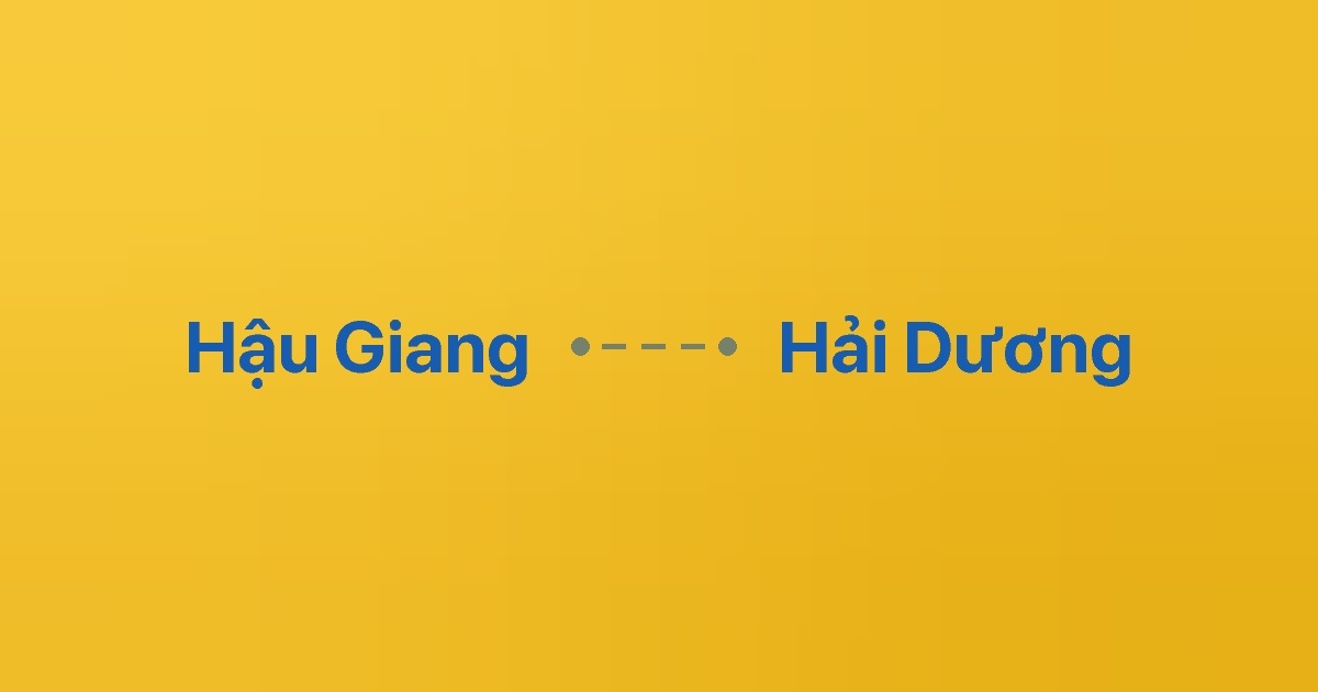 Xe ghép Hậu Giang Hải Dương 5 Xe ghép Hậu Giang Hải Dương