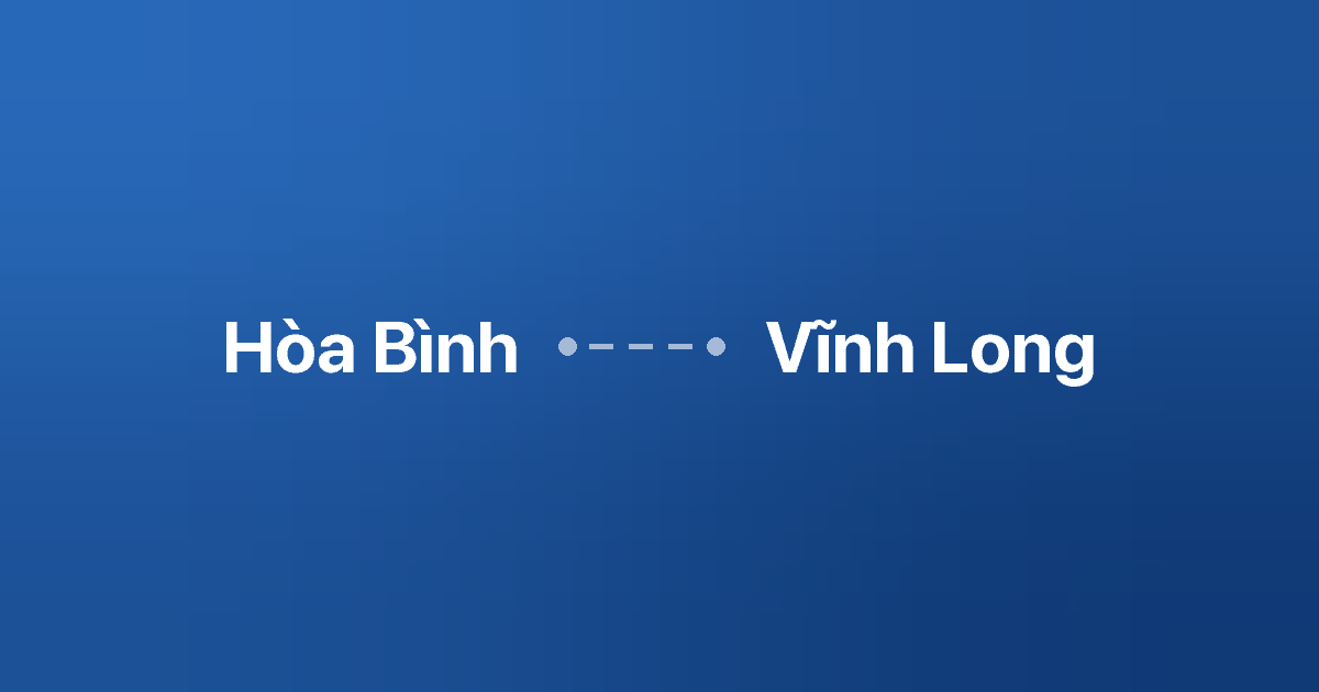 Xe ghép Hòa Bình Vĩnh Long