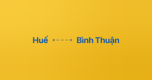 Xe ghép Huế Bình Thuận