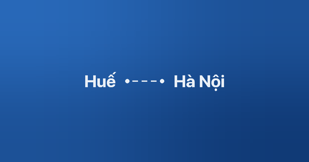 Xe ghép Huế Hà Nội