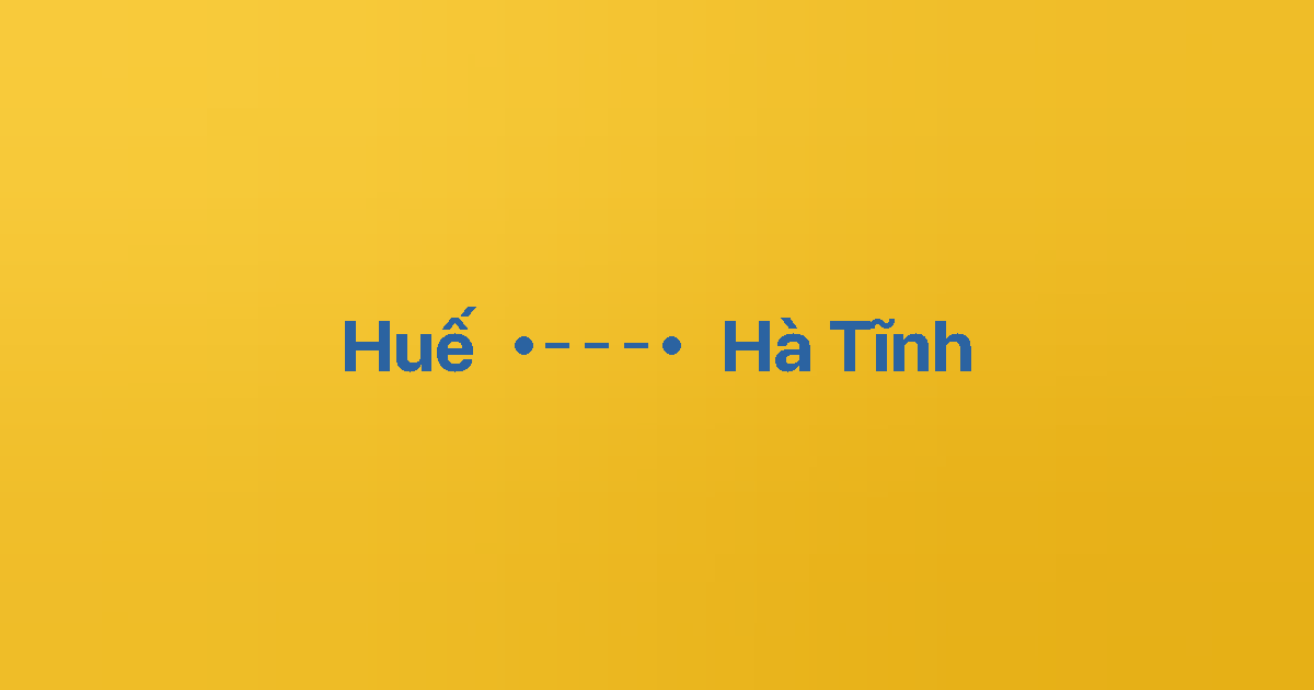 Xe ghép Huế Hà Tĩnh