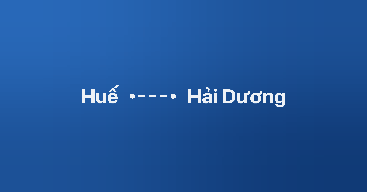 Xe ghép Huế Hải Dương 2 Xe ghép Huế Hải Dương