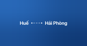 Xe ghép Huế Hải Phòng