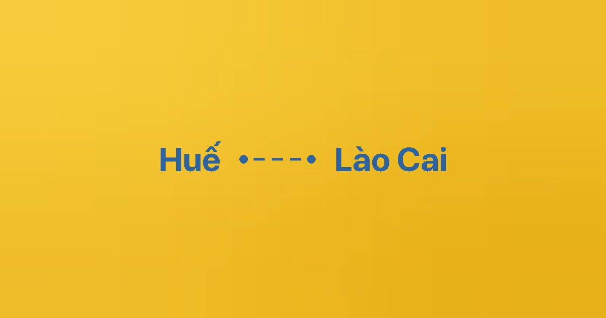 Xe ghép Huế Lào Cai 2 Xe ghép Huế Lào Cai