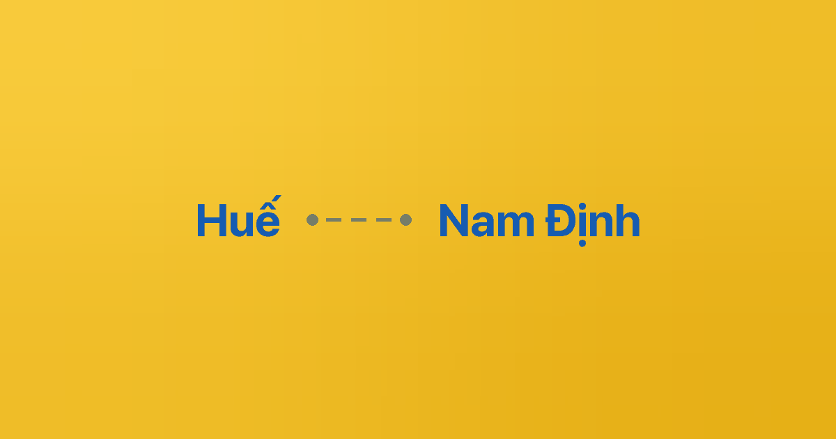 Xe ghép Huế Nam Định