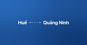 Xe ghép Huế Quảng Ninh