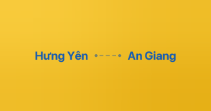 Xe ghép Hưng Yên An Giang