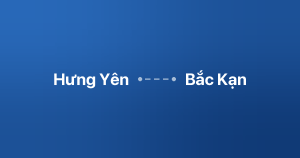Xe ghép Hưng Yên Bắc Kạn