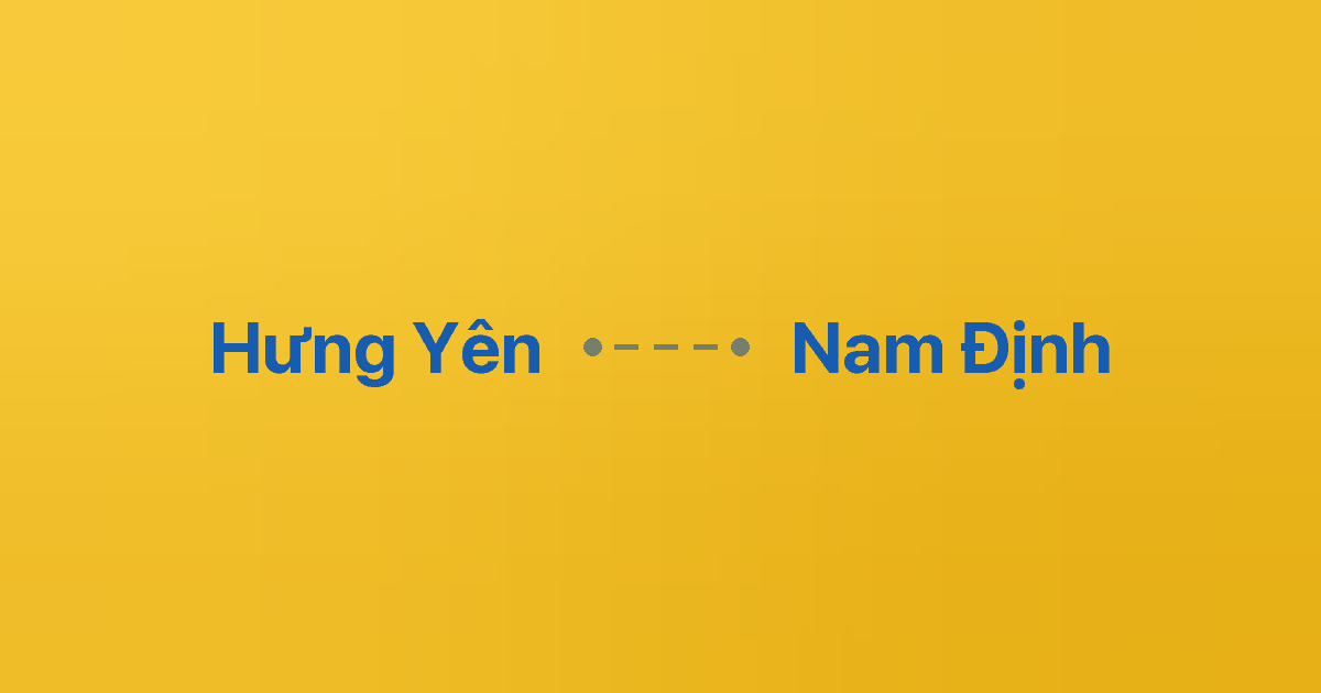 Xe ghép Hưng Yên Nam Định