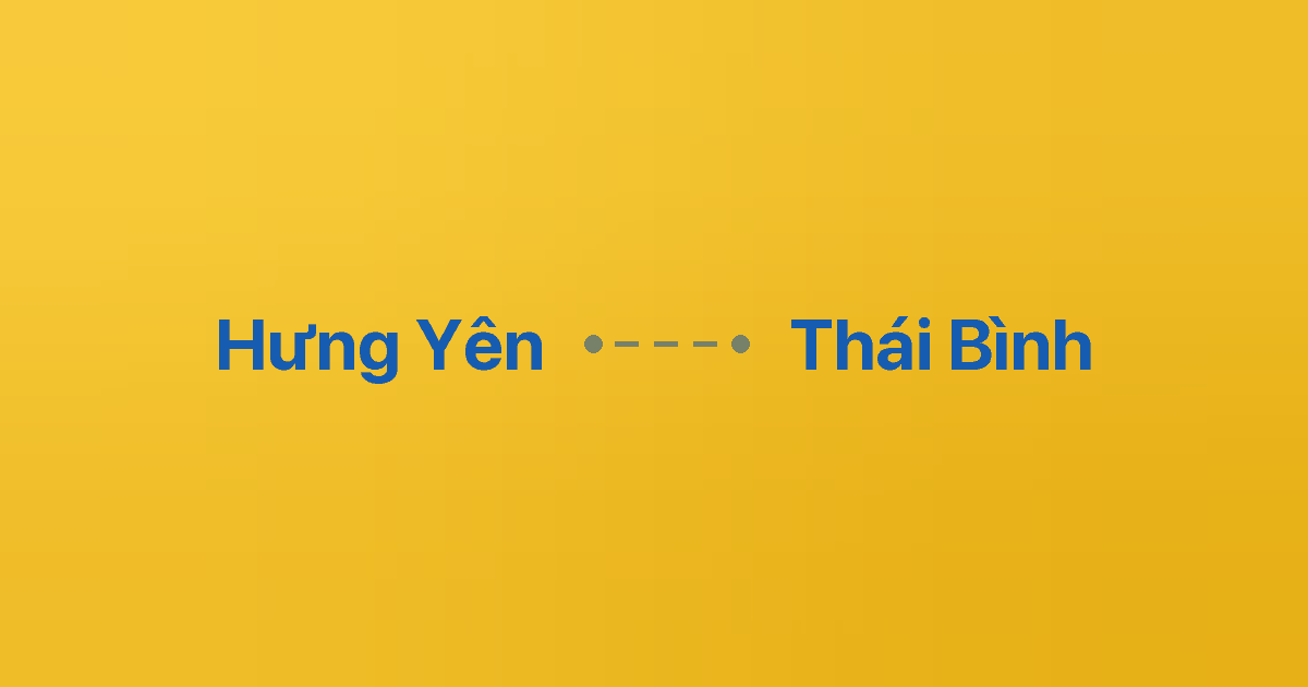 Xe ghép Hưng Yên Thái Bình