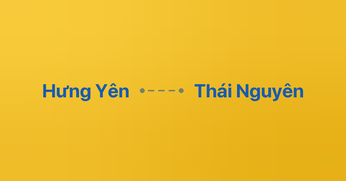 Xe ghép Hưng Yên Thái Nguyên 3 Xe ghép Hưng Yên Thái Nguyên