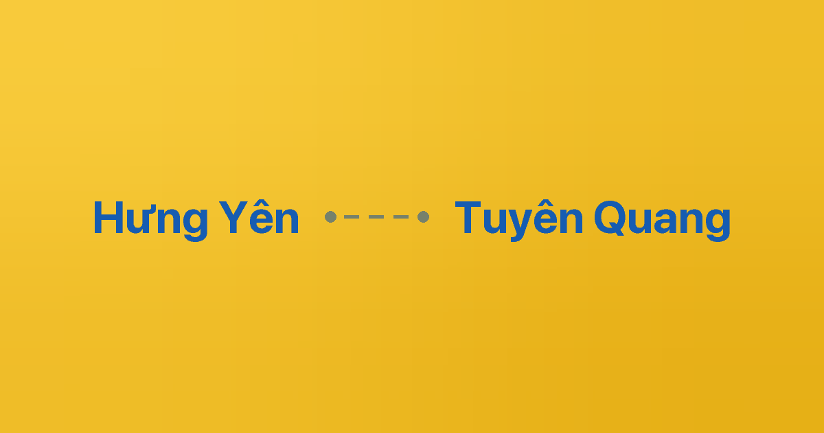 Xe ghép Hưng Yên Tuyên Quang 4 Xe ghép Hưng Yên Tuyên Quang