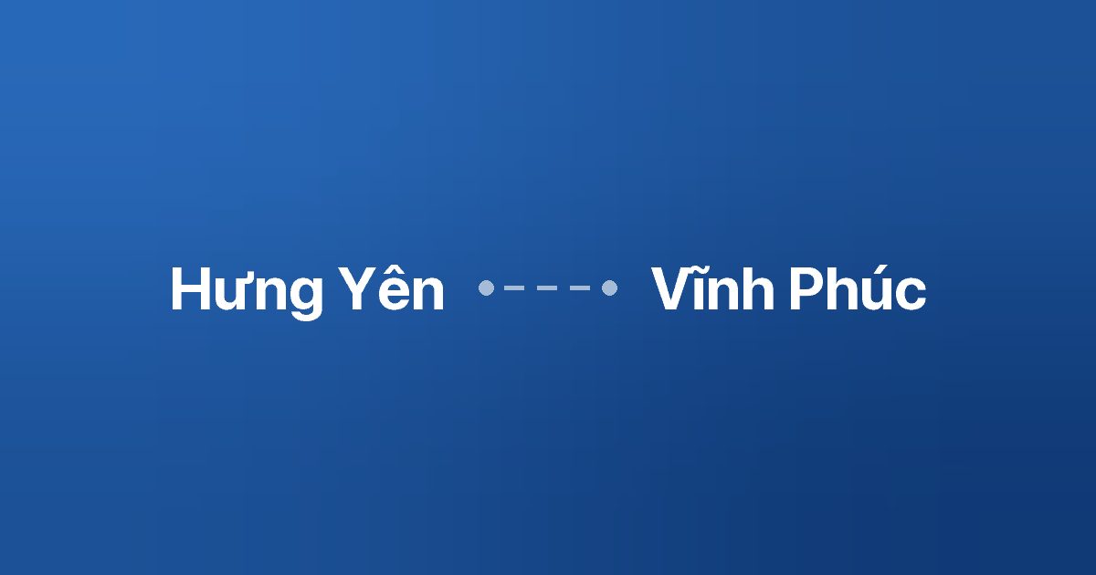 Xe ghép Hưng Yên Vĩnh Phúc 1 Xe ghép Hưng Yên Vĩnh Phúc