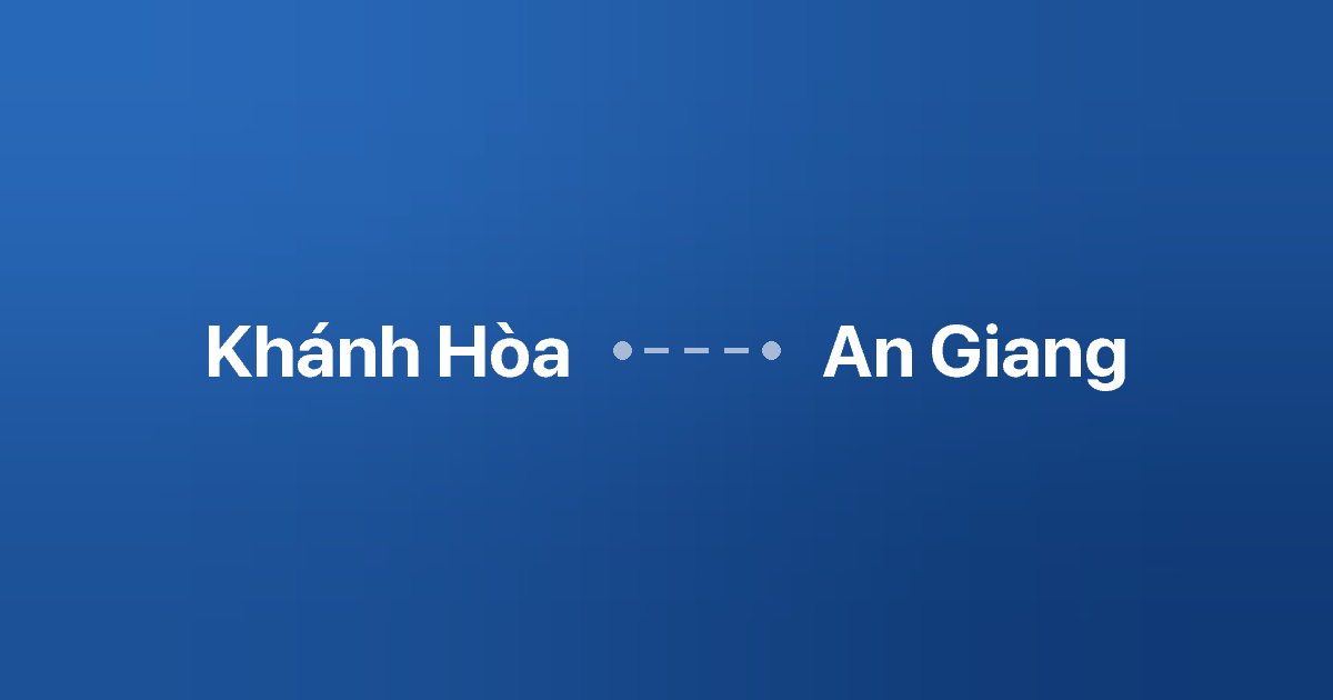Xe ghép Khánh Hòa An Giang