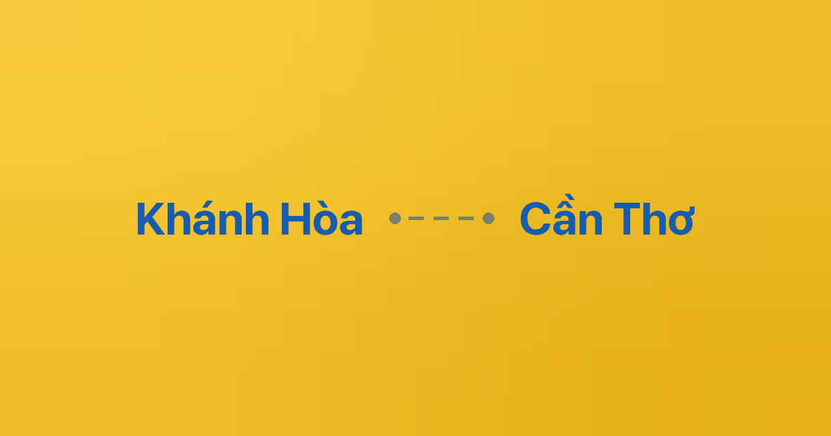 Xe ghép Khánh Hòa Cần Thơ 6 Xe ghép Khánh Hòa Cần Thơ