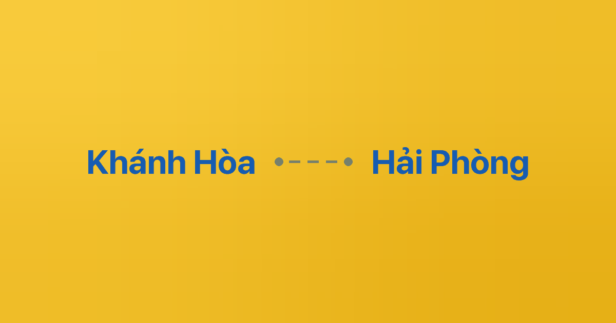 Xe ghép Khánh Hòa Hải Phòng