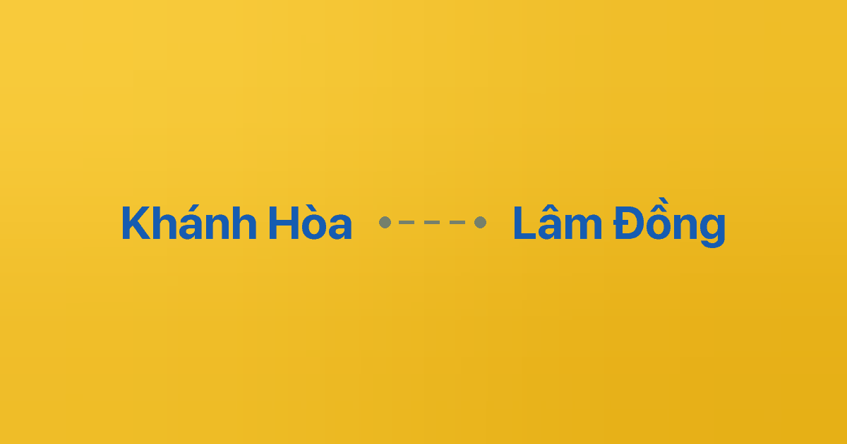 Xe ghép Khánh Hòa Lâm Đồng