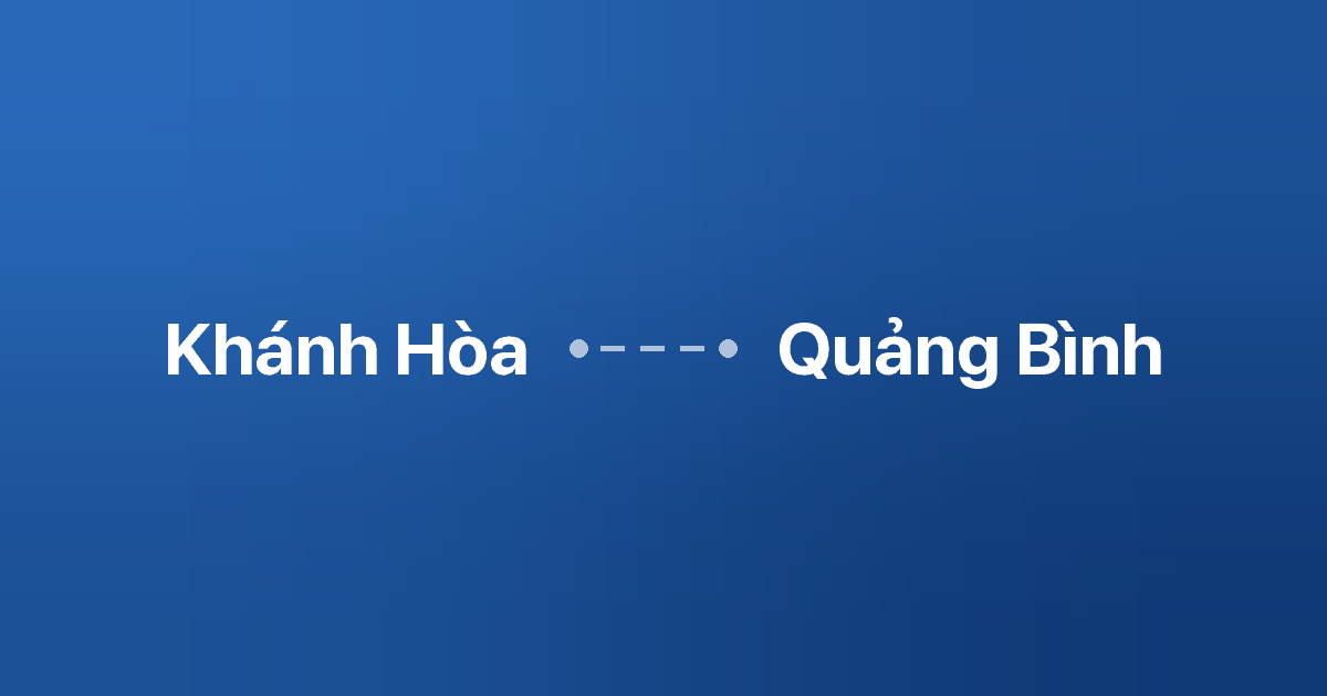 Xe ghép Khánh Hòa Quảng Bình 2 Xe ghép Khánh Hòa Quảng Bình