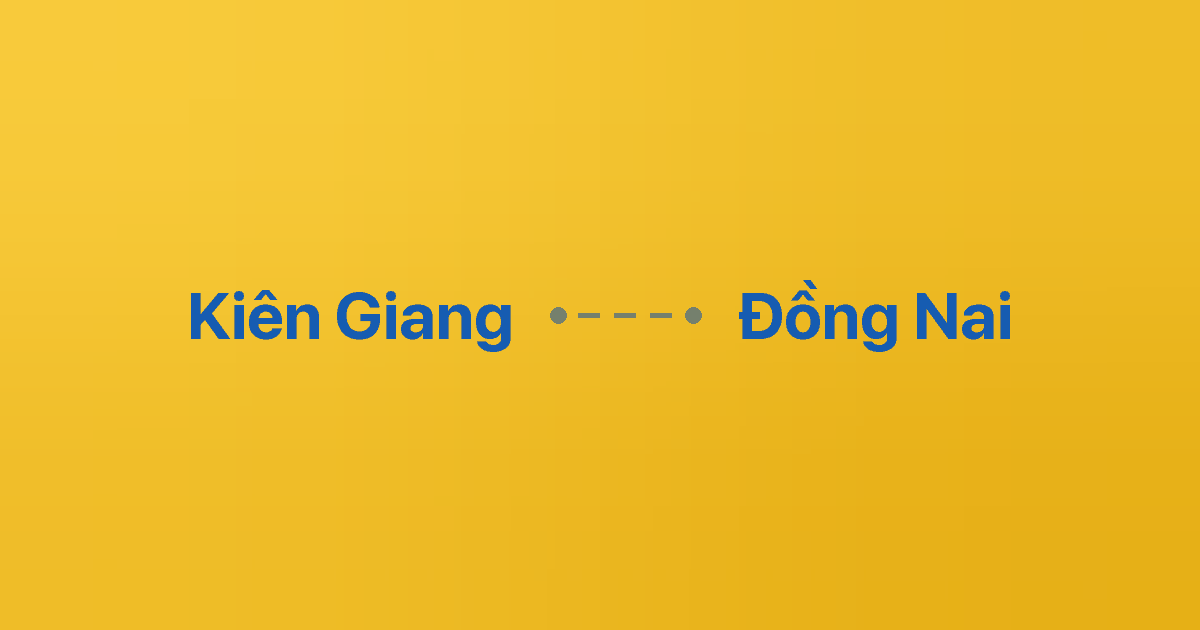 Xe ghép Kiên Giang Đồng Nai