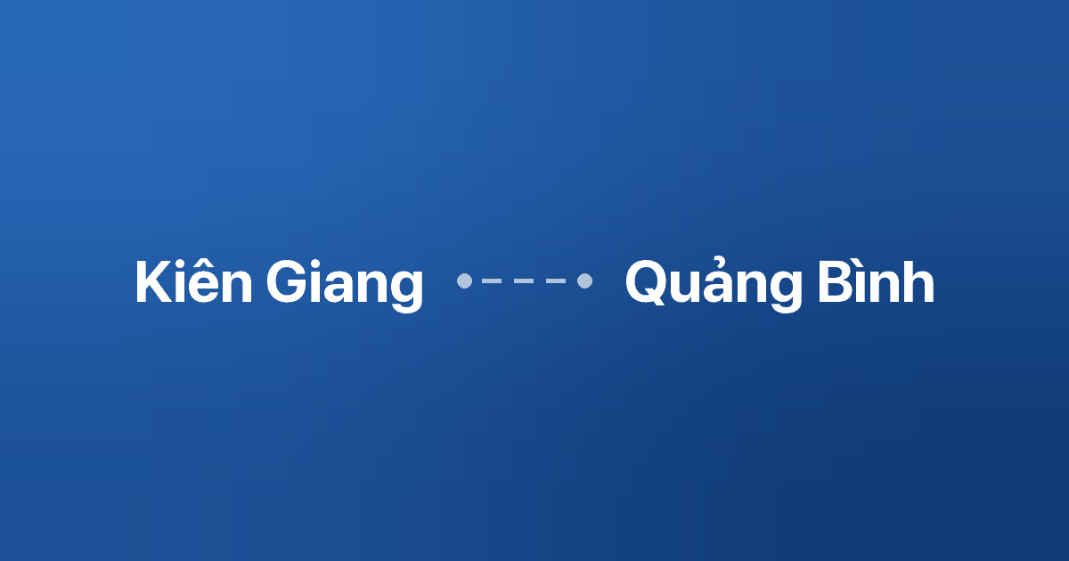 Xe ghép Kiên Giang Quảng Bình