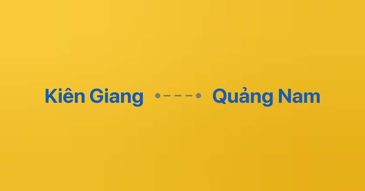 Xe ghép Kiên Giang Quảng Nam