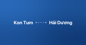 Xe ghép Kon Tum Hải Dương