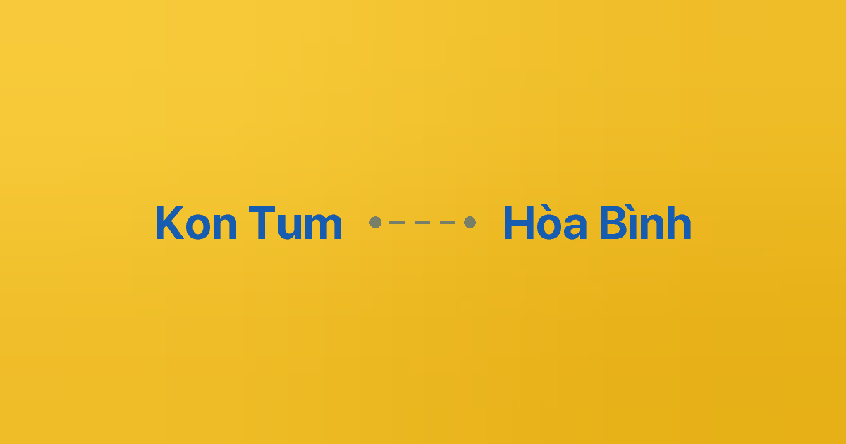 Xe ghép Kon Tum Hòa Bình 1 Xe ghép Kon Tum Hòa Bình