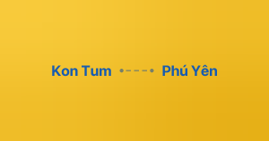 Xe ghép Kon Tum Phú Yên