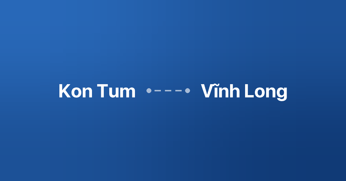 Xe ghép Kon Tum Vĩnh Long