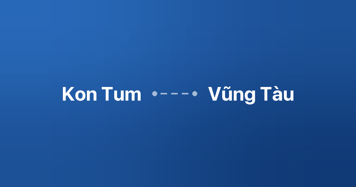 Xe ghép Kon Tum Vũng Tàu 2 Xe ghép Kon Tum Vũng Tàu