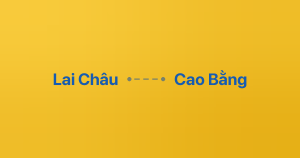 Xe ghép Lai Châu Cao Bằng