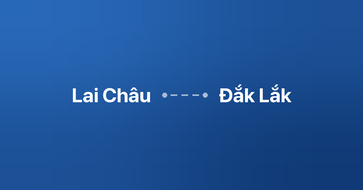 Xe ghép Lai Châu Đắk Lắk 2 Xe ghép Lai Châu Đắk Lắk