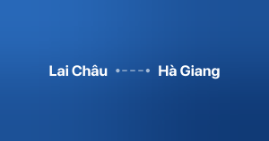Xe ghép Lai Châu Hà Giang