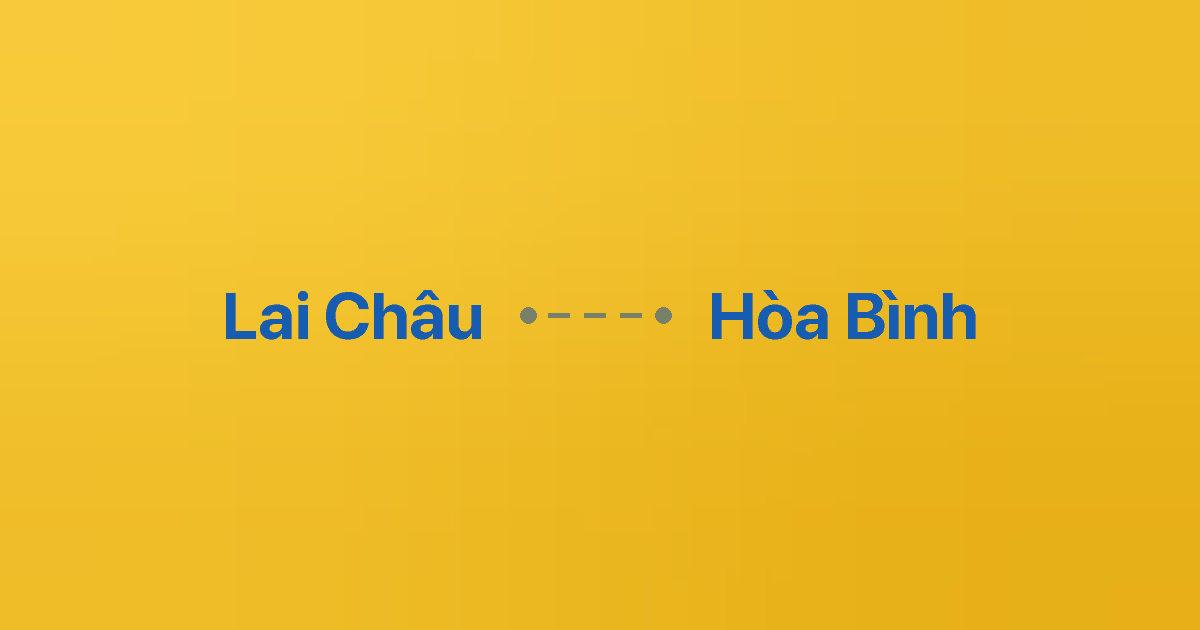 Xe ghép Lai Châu Hòa Bình