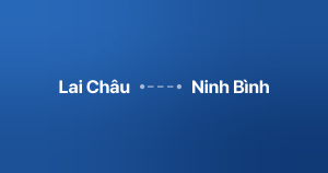 Xe ghép Lai Châu Ninh Bình