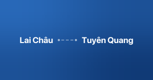 Xe ghép Lai Châu Tuyên Quang