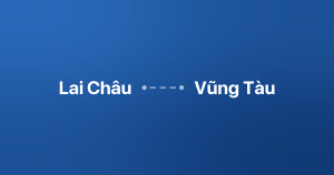 Xe ghép Lai Châu Vũng Tàu