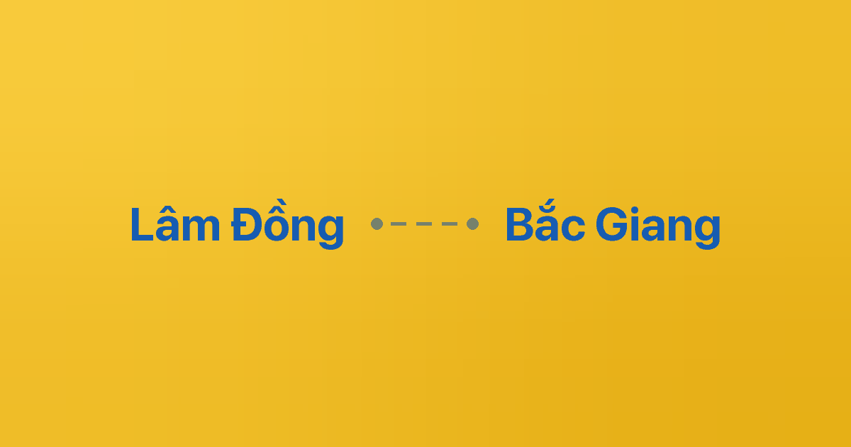 Xe ghép Lâm Đồng Bắc Giang