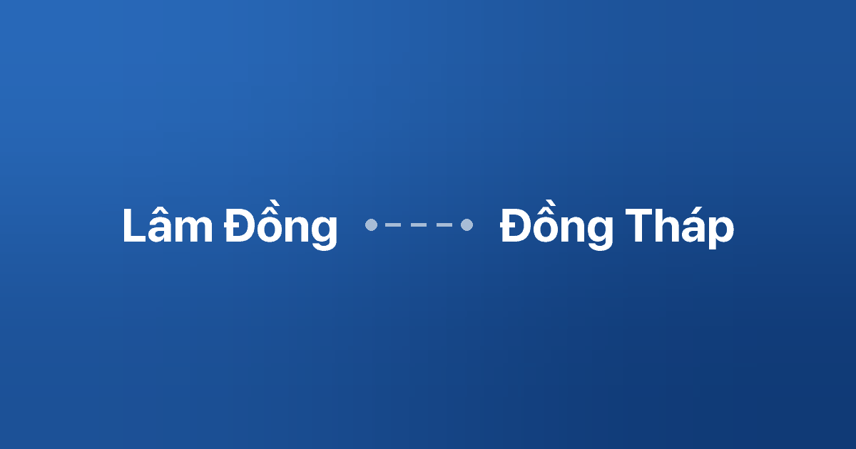 Xe ghép Lâm Đồng Đồng Tháp