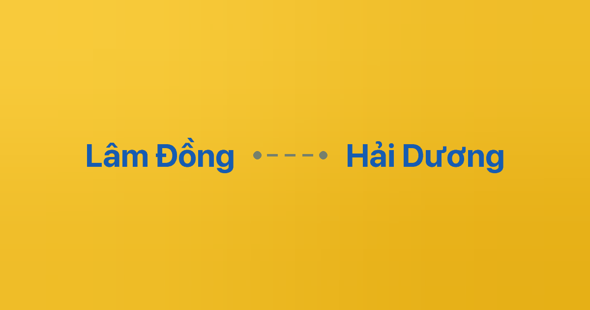 Xe ghép Lâm Đồng Hải Dương