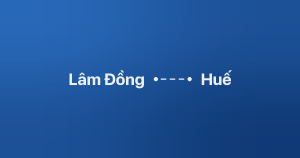Xe ghép Lâm Đồng Huế